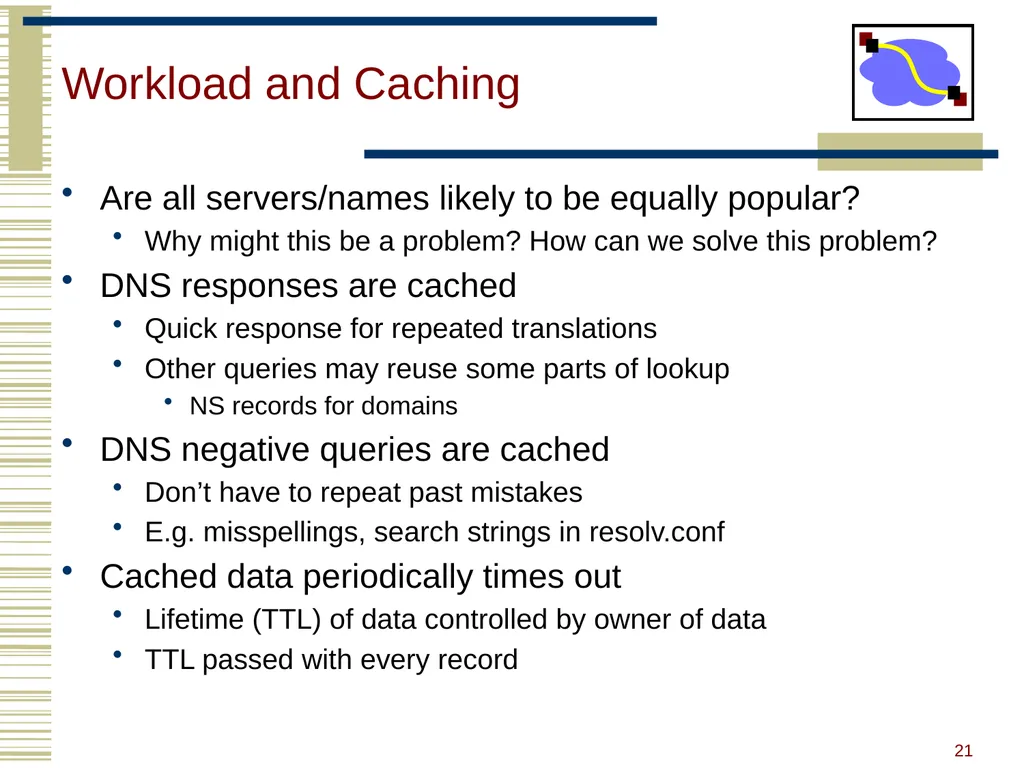 15-440 Distributed Systems Lecture 20 – DNS and - slide 19 of 57