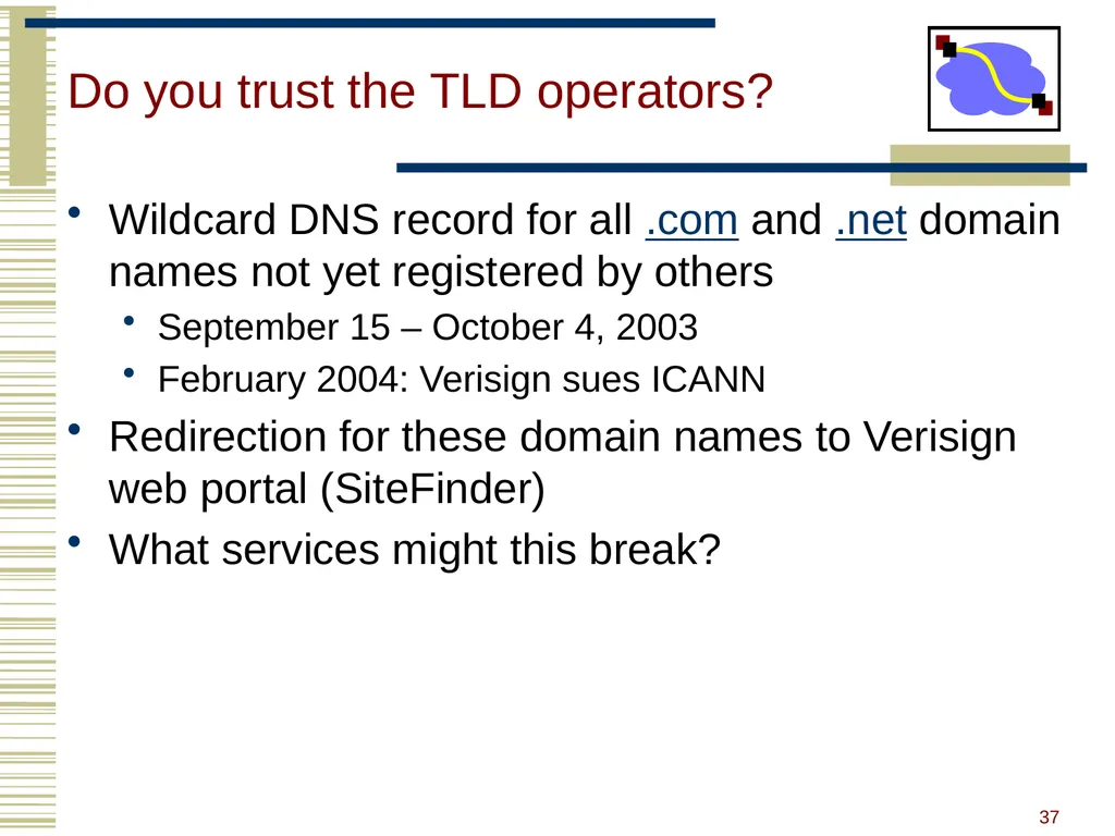 15-440 Distributed Systems Lecture 20 – DNS and - slide 35 of 57