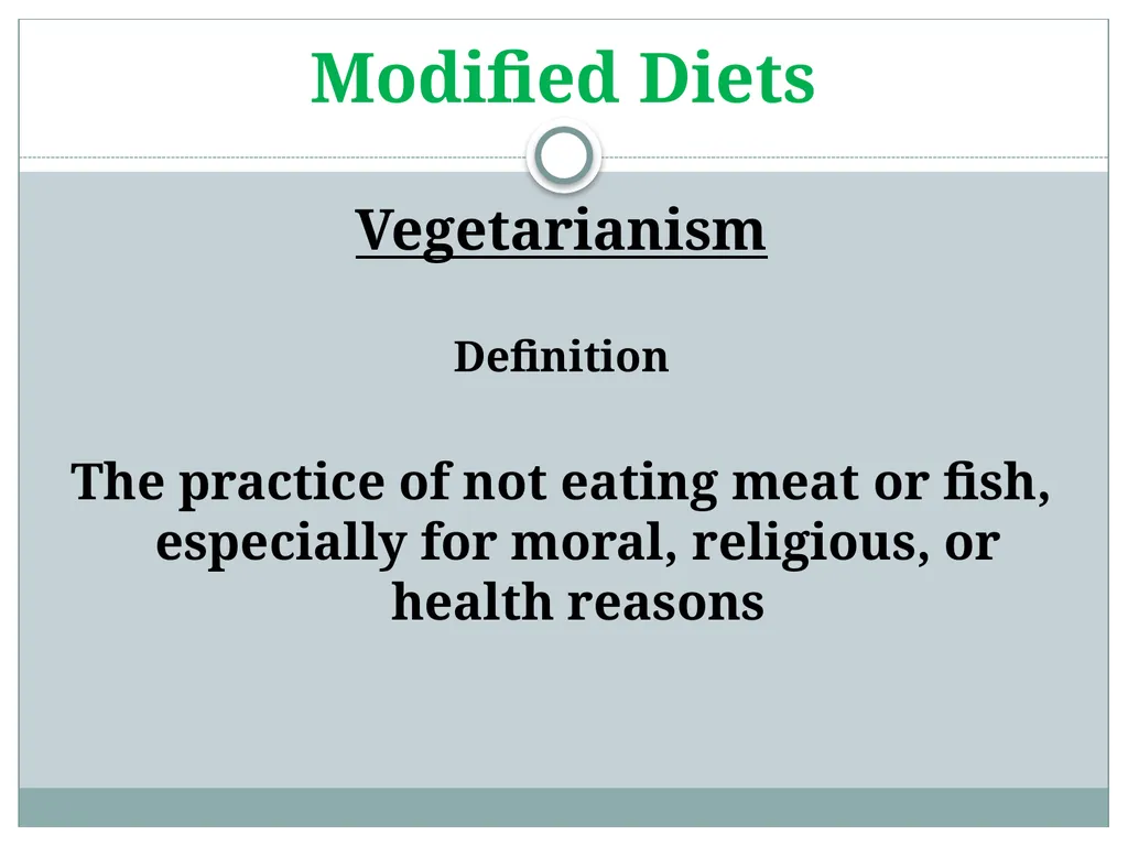 Modified Diets Vegetarian Diet Test Your Knowledge - slide 9 of 17