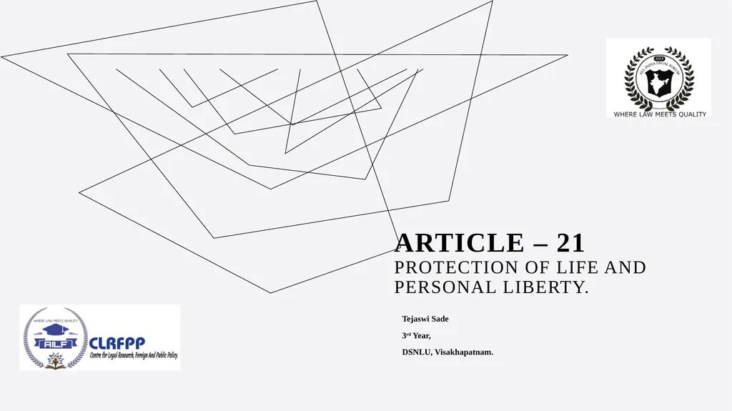 ARTICLE – 21 Protection of life and personal