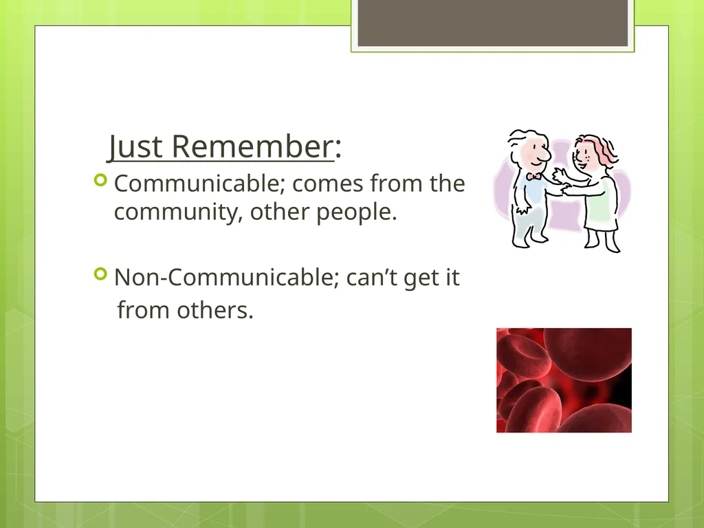 Communicable and Non-Communicable Diseases Let’s - slide 16 of 24