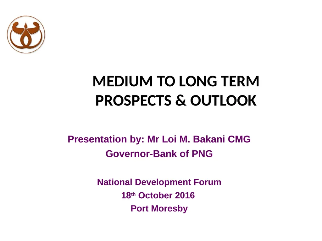 MEDIUM TO LONG TERM PROSPECTS & OUTLOOK - slide 1 of 20