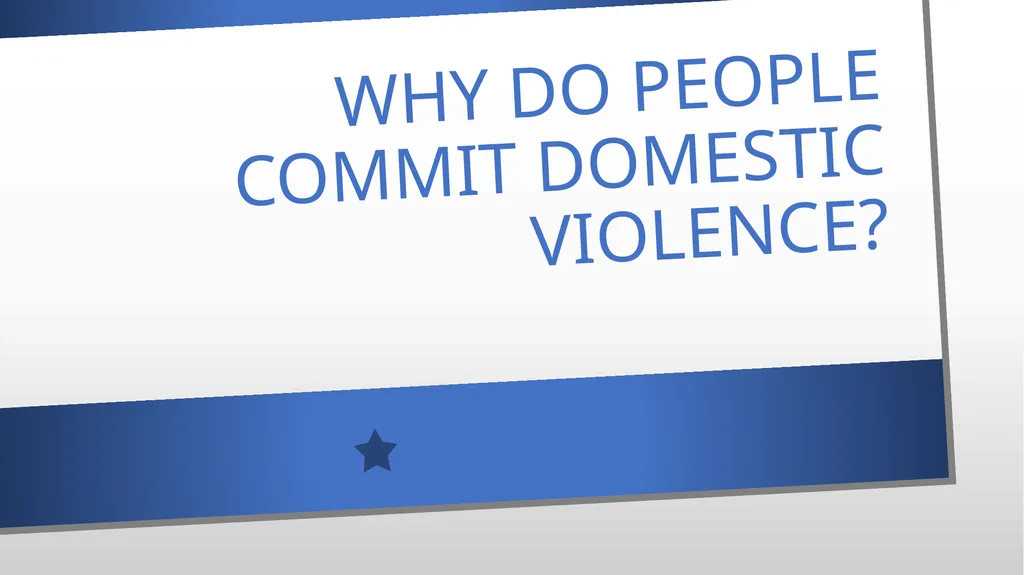 Domestic Violence and Police Response police - slide 12 of 132