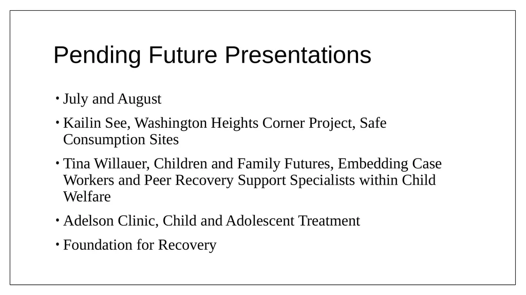 Statewide Substance Use Response Working Group - slide 26 of 60
