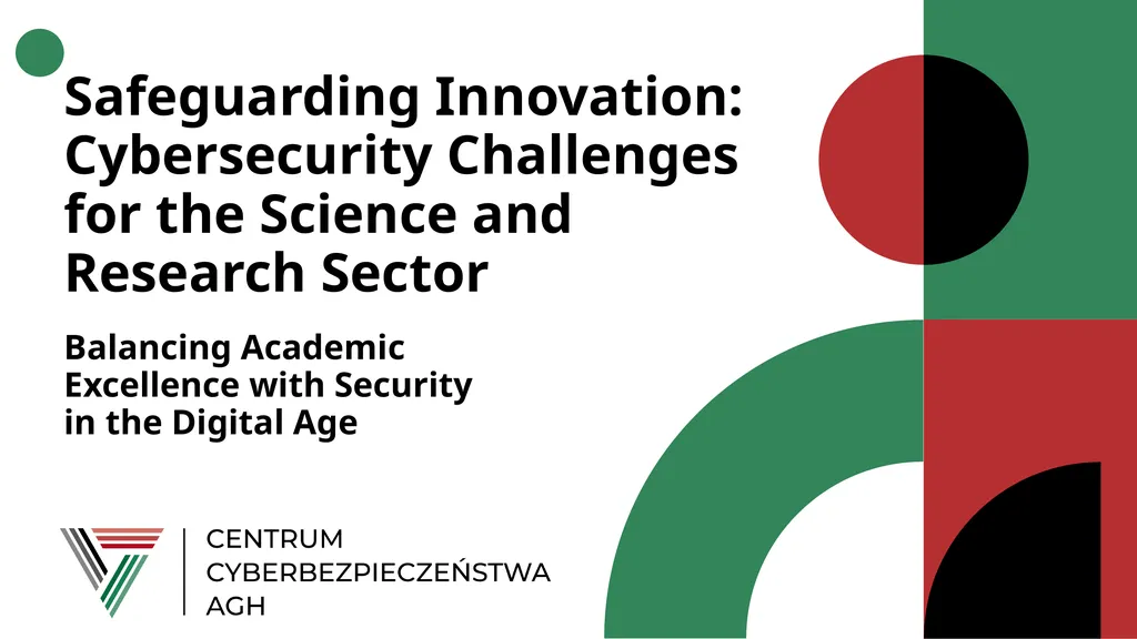 Safeguarding Innovation: Cybersecurity Challenges - slide 1 of 16
