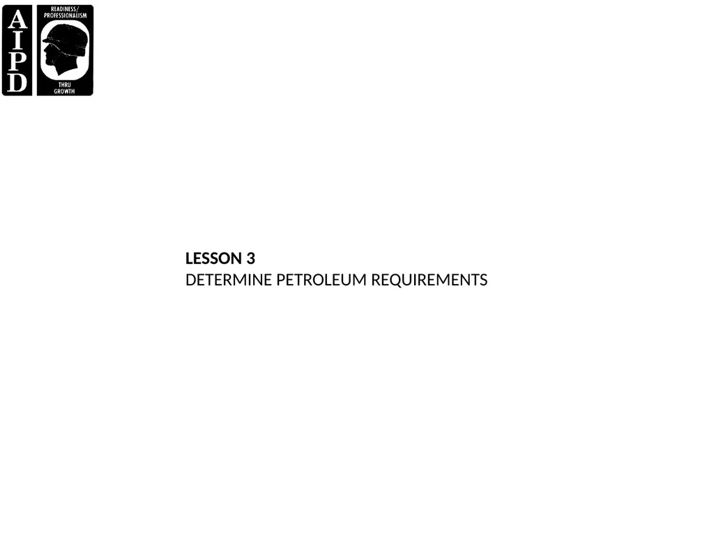 LESSON 1 FIRE AND SAFETY Critical Task: - slide 36 of 155