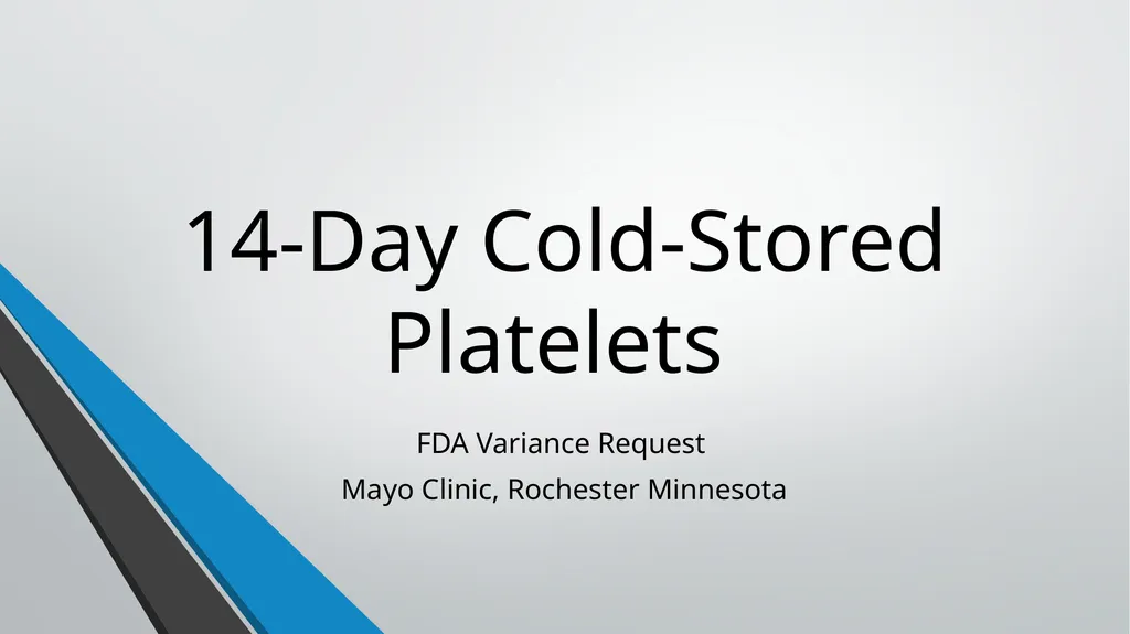 Cold-Stored Platelets and the Impact on Blood - slide 32 of 50
