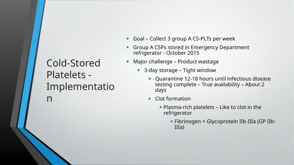 Cold-Stored Platelets and the Impact on Blood - slide 23 of 50