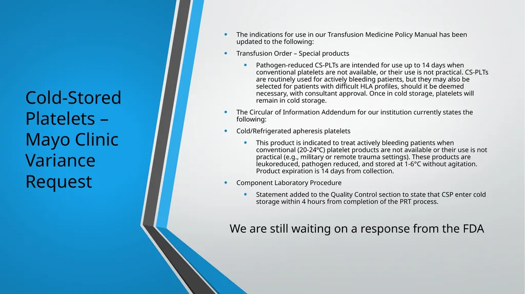 Cold-Stored Platelets and the Impact on Blood - slide 36 of 50