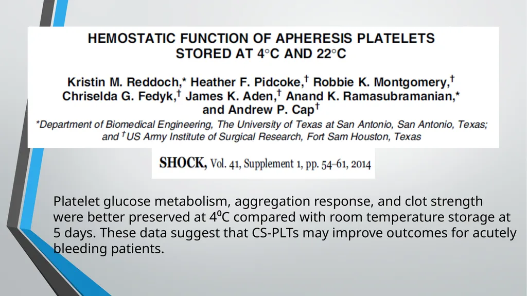 Cold-Stored Platelets and the Impact on Blood - slide 17 of 50