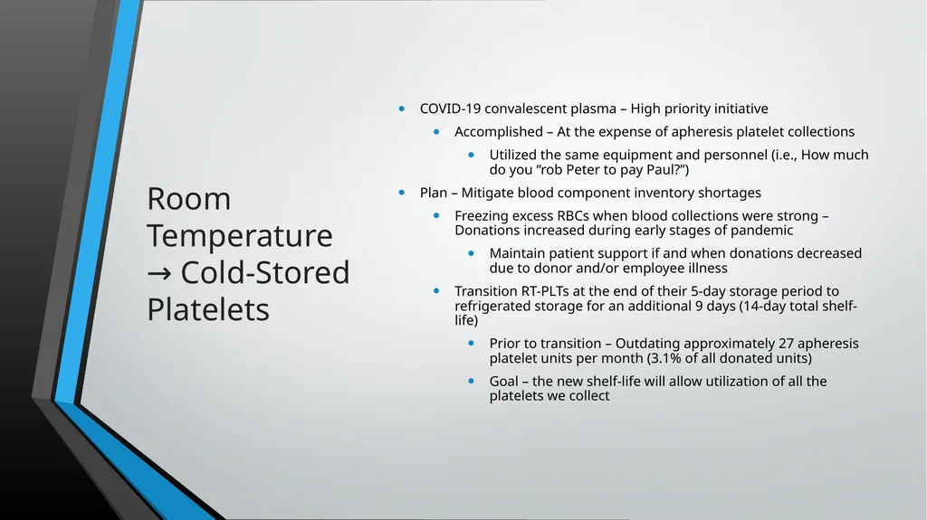 Cold-Stored Platelets and the Impact on Blood - slide 40 of 50