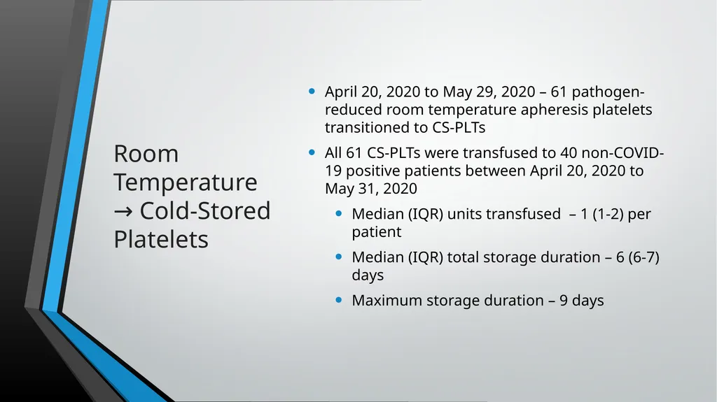 Cold-Stored Platelets and the Impact on Blood - slide 45 of 50