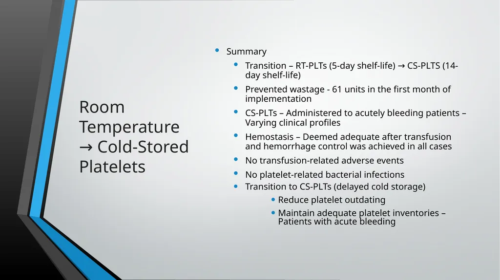 Cold-Stored Platelets and the Impact on Blood - slide 48 of 50