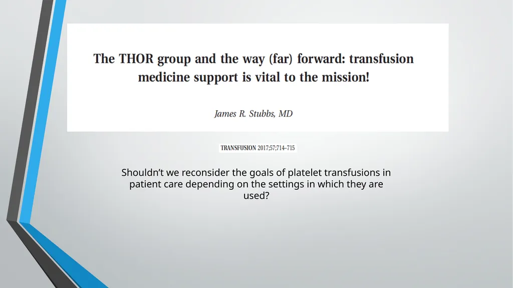 Cold-Stored Platelets and the Impact on Blood - slide 16 of 50