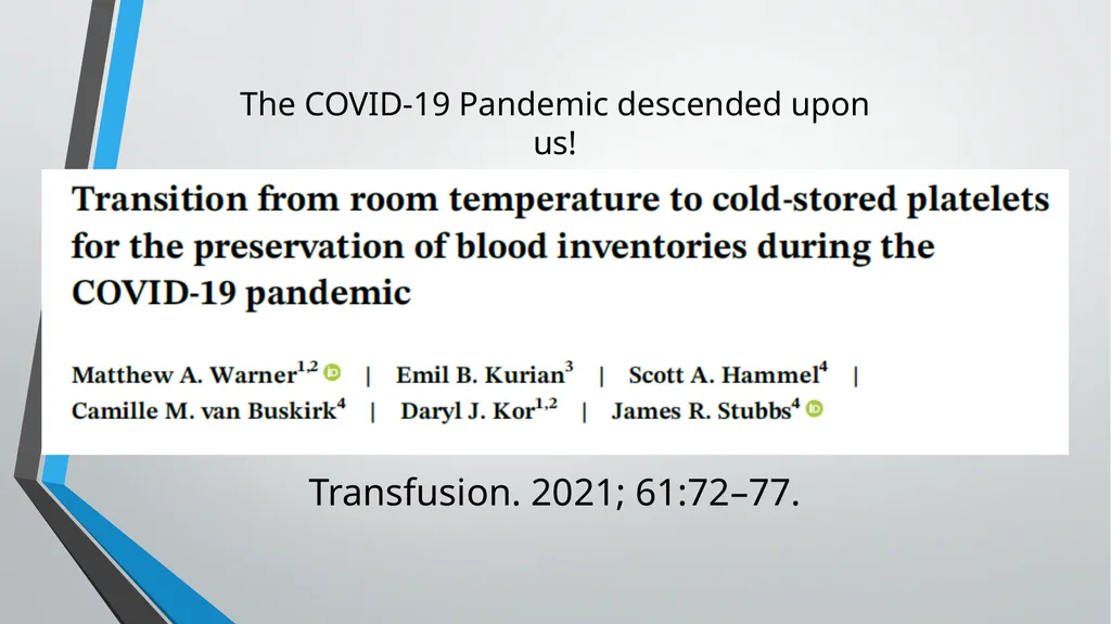 Cold-Stored Platelets and the Impact on Blood - slide 38 of 50