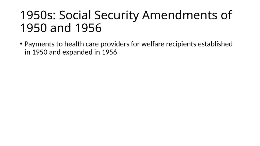 HCMI 4225: History of Public Health Insurance in - slide 58 of 83