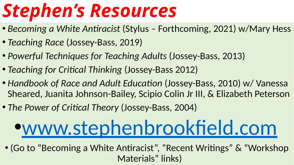 Preparing to Talk About Race Stephen Brookfield - slide 20 of 22