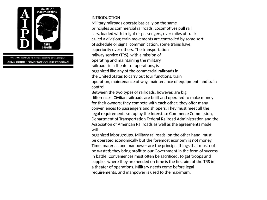 INTRODUCTION Military railroads operate basically - slide 2 of 95