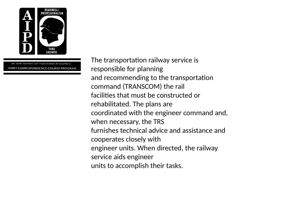 INTRODUCTION Military railroads operate basically - slide 38 of 95