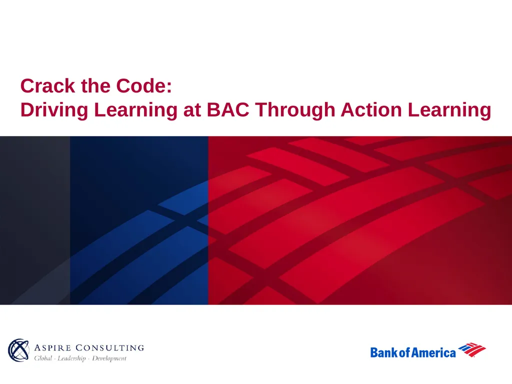 Crack the Code: Driving Learning at BAC Through - slide 1 of 18