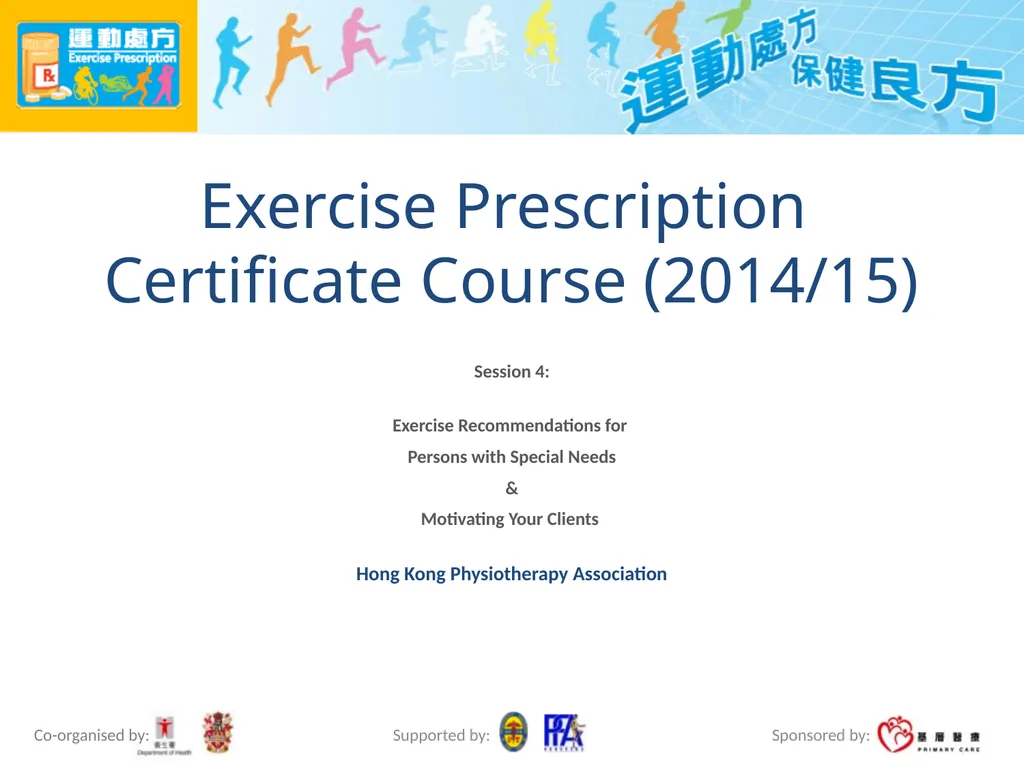 Exercise Prescription Certificate Course (2014/15) - slide 1 of 99