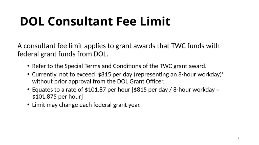 Session 11: Selected Items of Cost Texas Workforce - slide 5 of 38