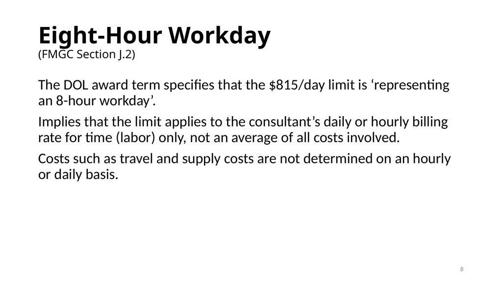 Session 11: Selected Items of Cost Texas Workforce - slide 8 of 38