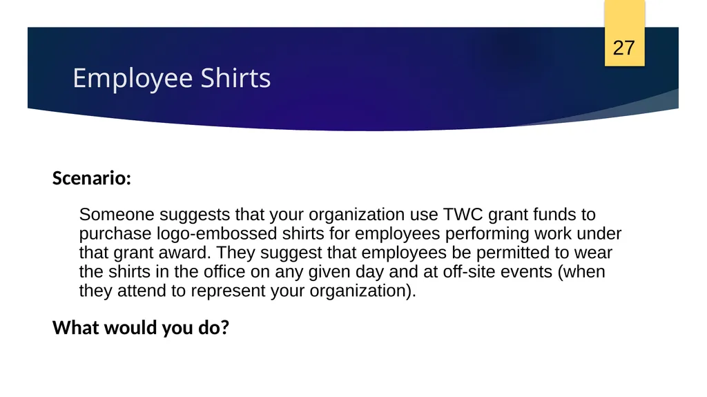 Session 11: Selected Items of Cost Texas Workforce - slide 27 of 38