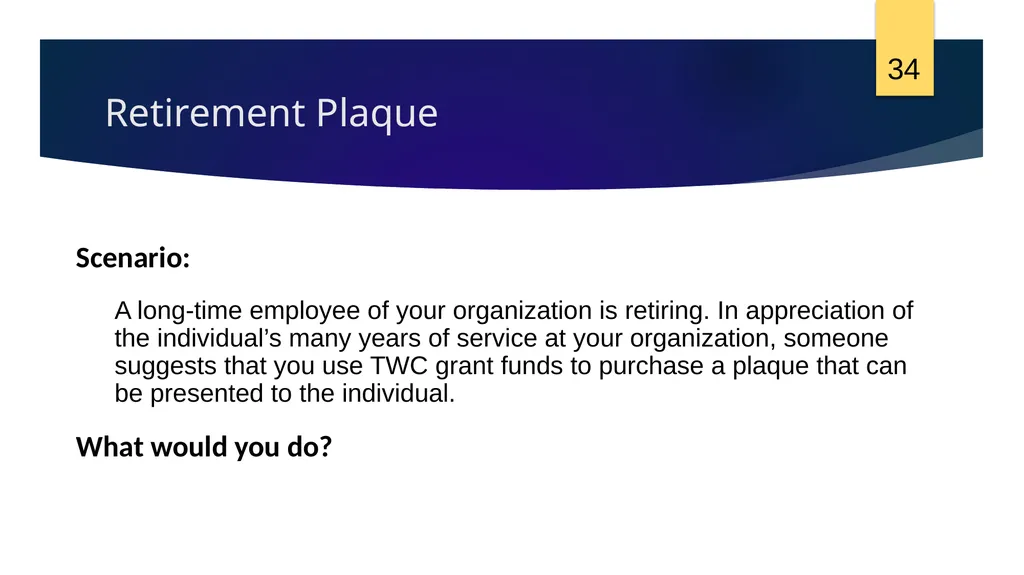 Session 11: Selected Items of Cost Texas Workforce - slide 34 of 38