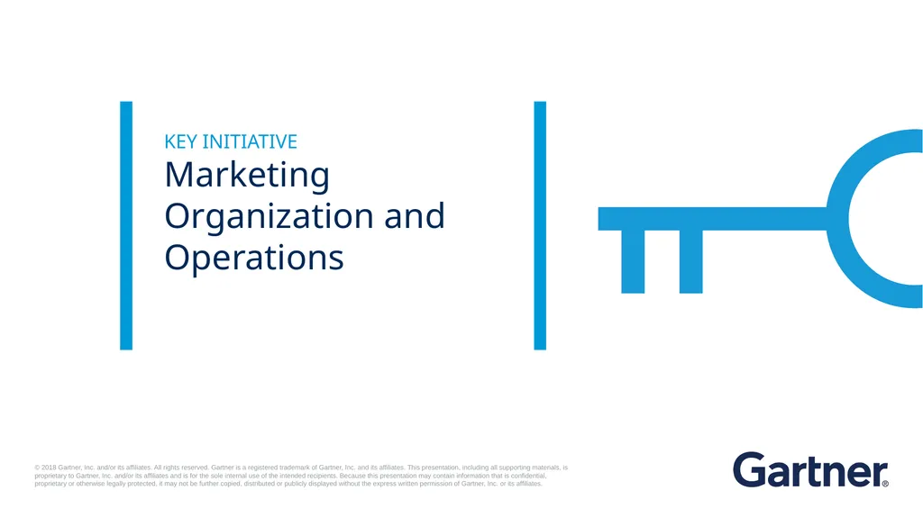 KEY INITIATIVE Marketing Organization and