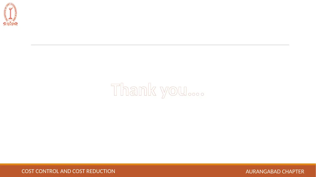 Cost control and Cost reduction EASY TO UNDERSTAND - slide 15 of 15