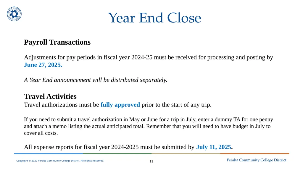 Year End Close FY 2024-2025 Districtwide Training: - slide 11 of 58