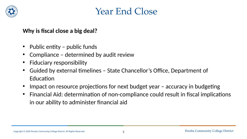 Year End Close FY 2024-2025 Districtwide Training: - slide 3 of 58