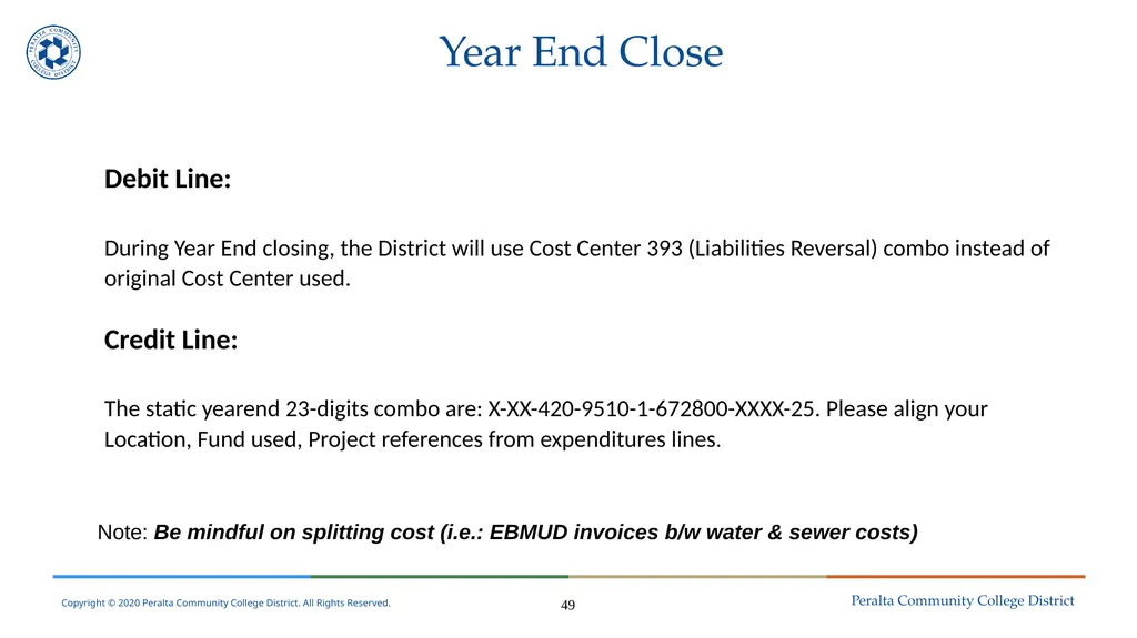 Year End Close FY 2024-2025 Districtwide Training: - slide 51 of 58