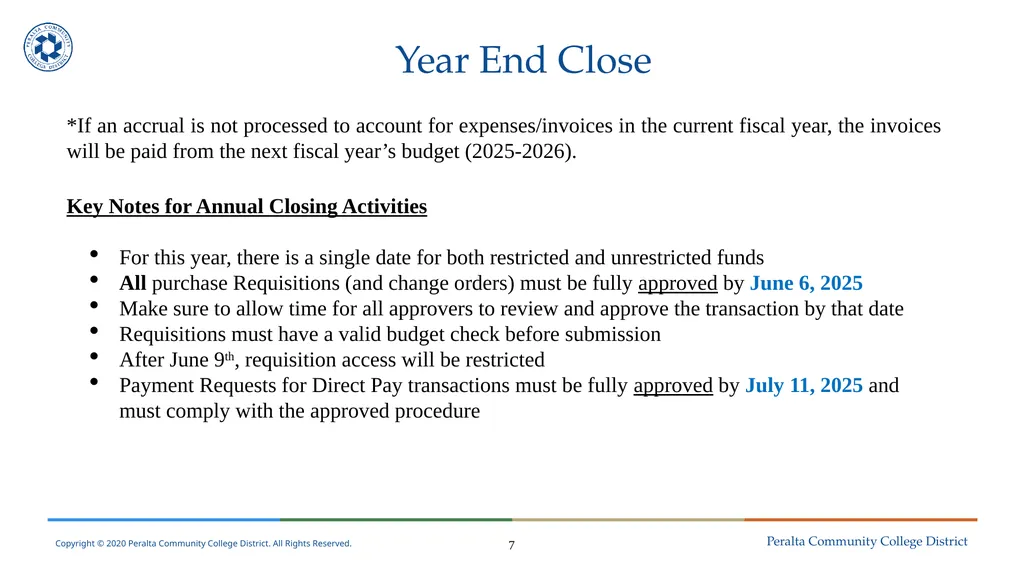 Year End Close FY 2024-2025 Districtwide Training: - slide 7 of 58