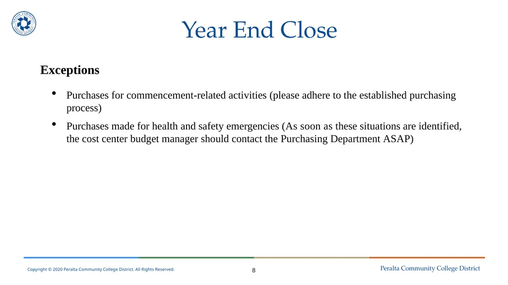 Year End Close FY 2024-2025 Districtwide Training: - slide 8 of 58