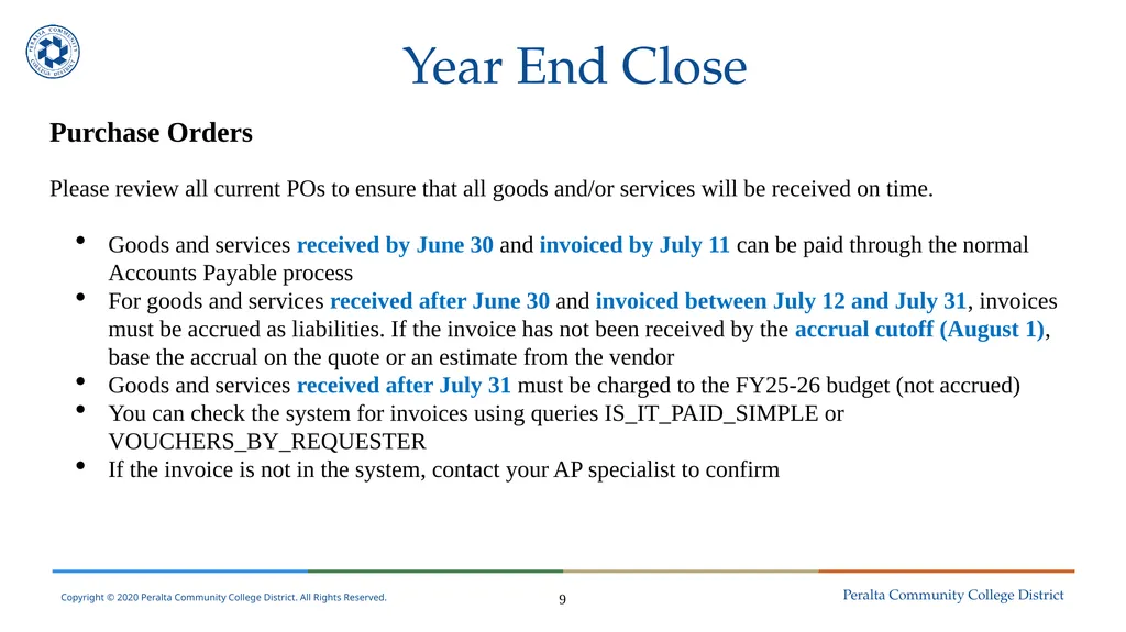 Year End Close FY 2024-2025 Districtwide Training: - slide 9 of 58