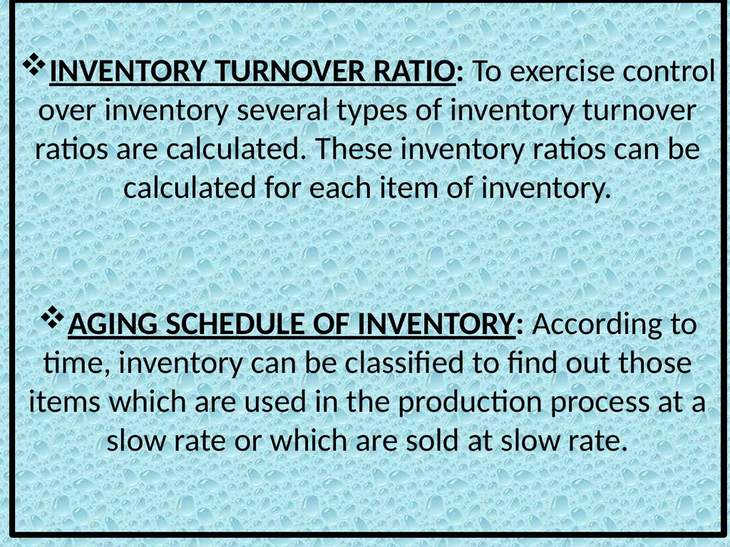 INVENTORY MANAGEMENT MEANING OF INVENTORY - slide 23 of 25