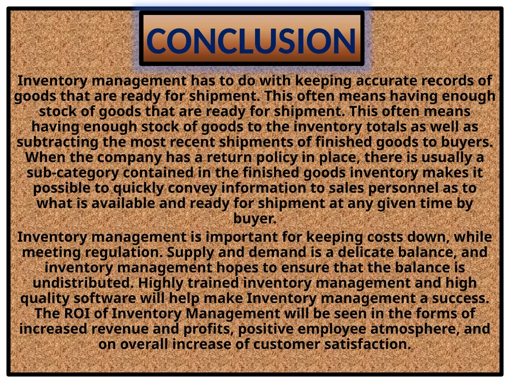 INVENTORY MANAGEMENT MEANING OF INVENTORY - slide 25 of 25