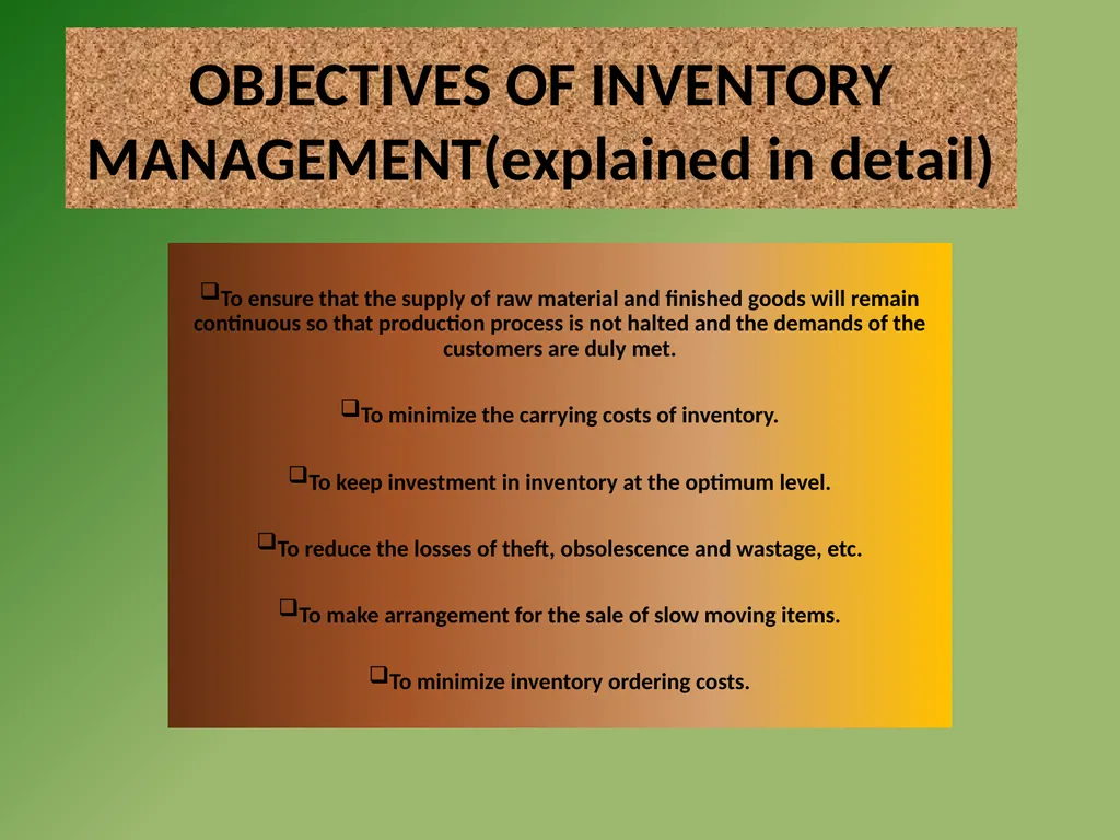 INVENTORY MANAGEMENT MEANING OF INVENTORY - slide 4 of 25