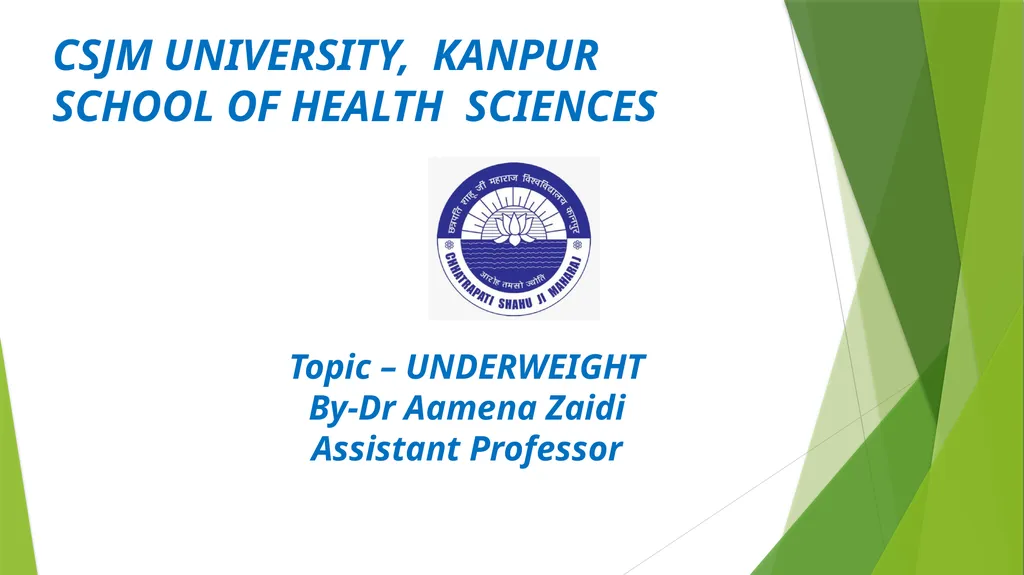 CSJM UNIVERSITY, KANPUR SCHOOL OF HEALTH SCIENCES - slide 1 of 12