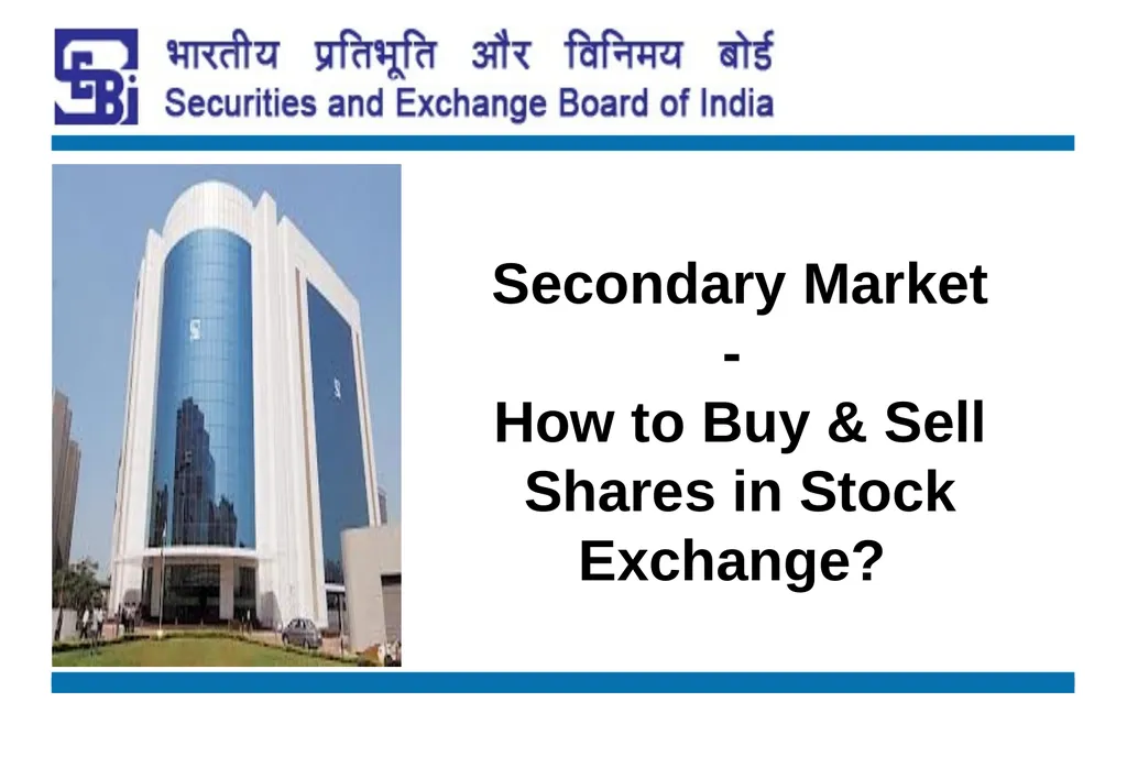 Secondary Market - How to Buy & Sell Shares in