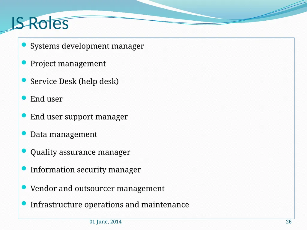 IS Management practices Mrs. Geetha Murugesan - slide 26 of 82