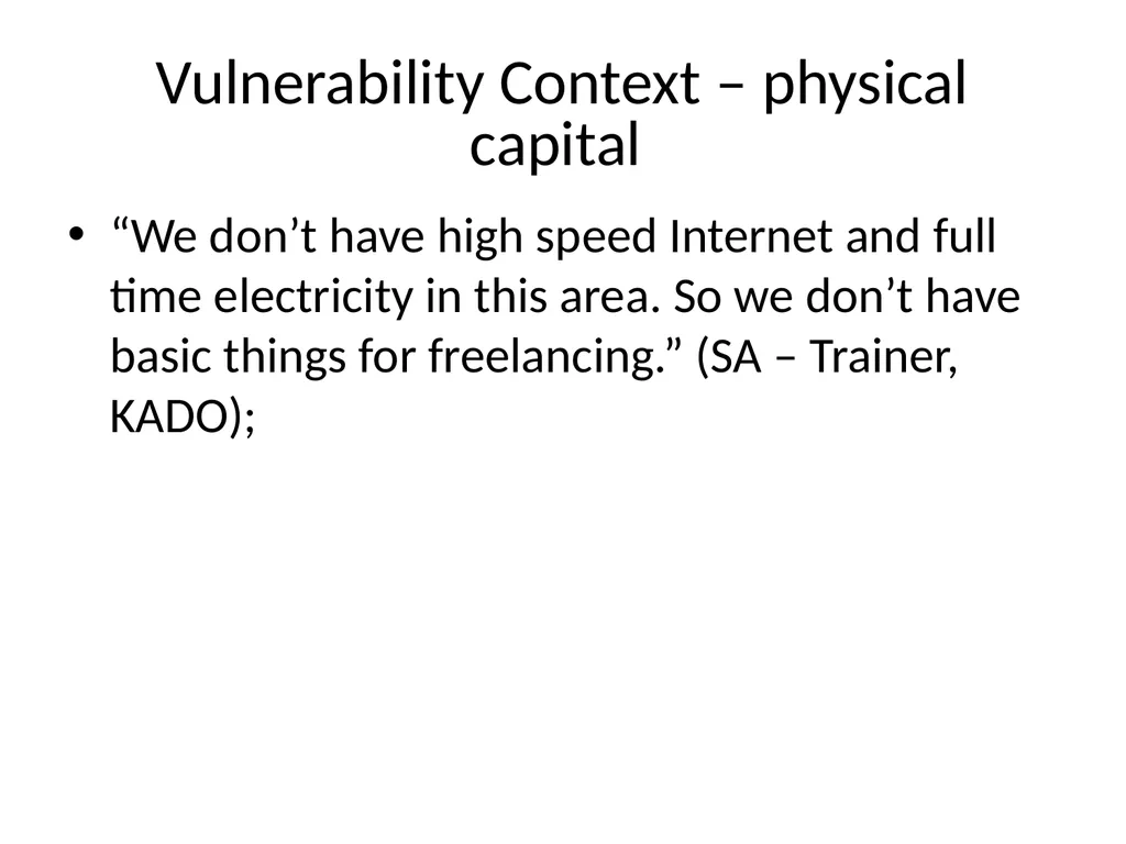 Understanding the Development Implications of - slide 13 of 20