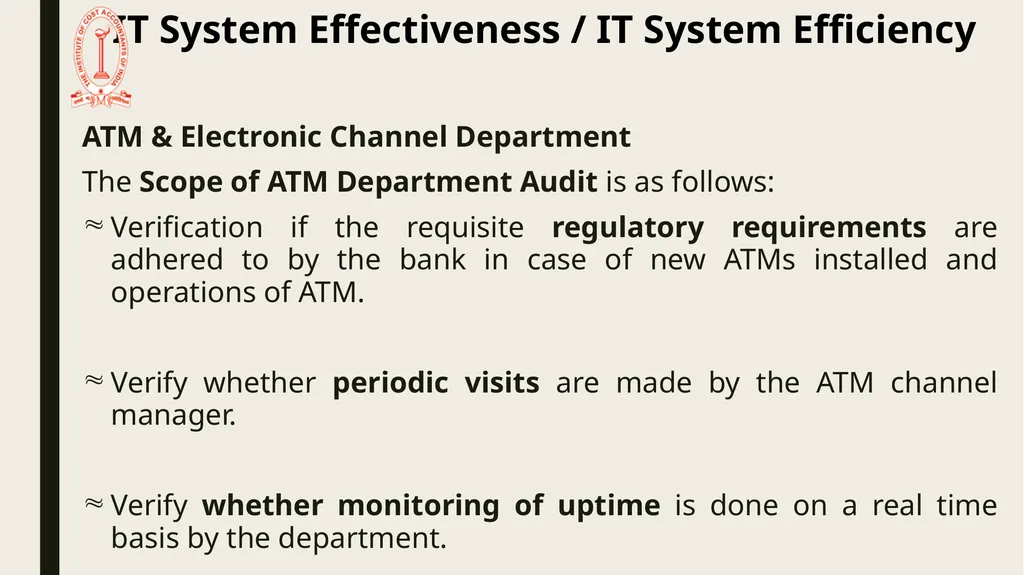 IT Audit in Banking Sector – System Effectiveness - slide 25 of 39