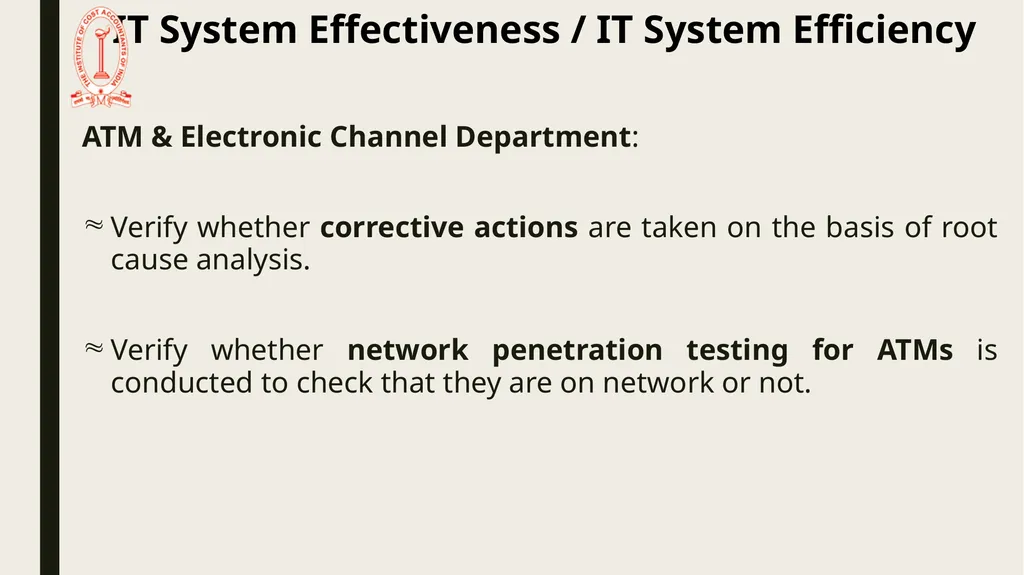 IT Audit in Banking Sector – System Effectiveness - slide 27 of 39