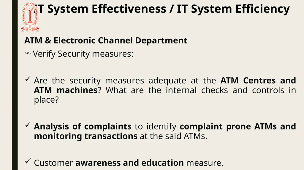 IT Audit in Banking Sector – System Effectiveness - slide 31 of 39
