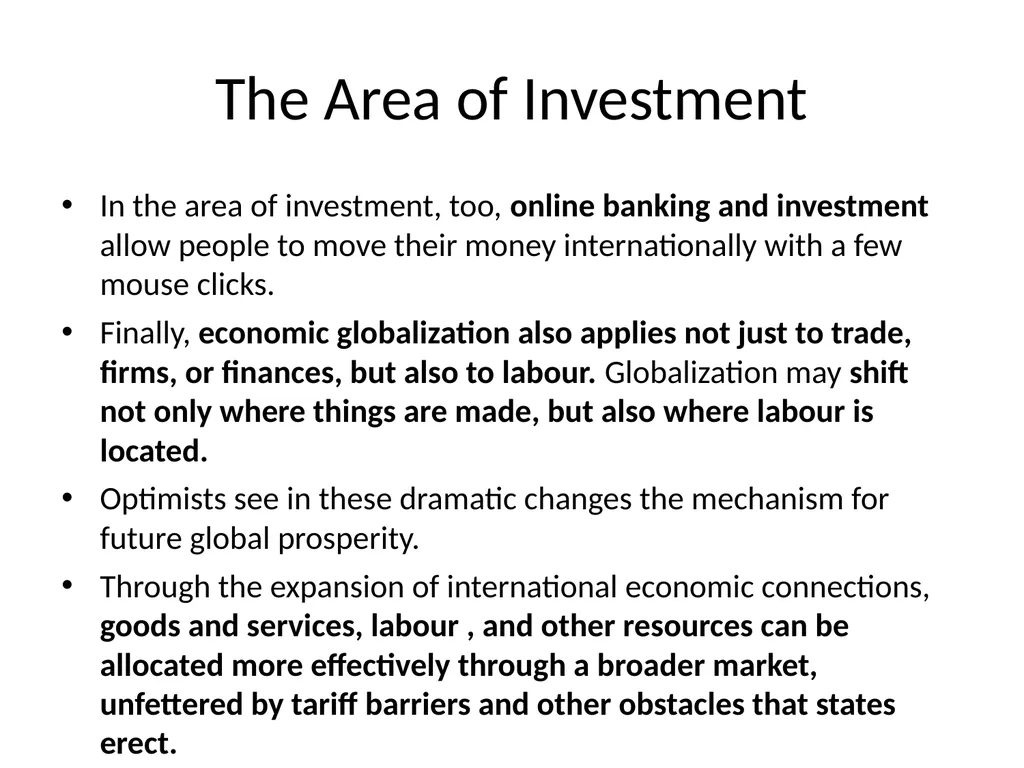 Globalization: Economic Dimension For many people - slide 3 of 9