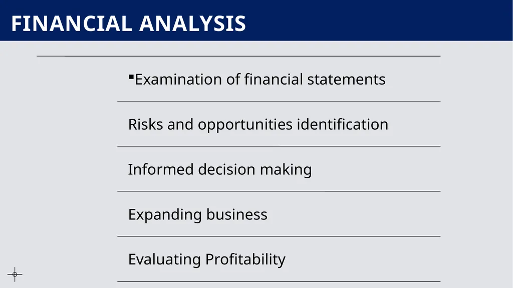 Financial Analysis, Appraisal And Decision Making - slide 3 of 12