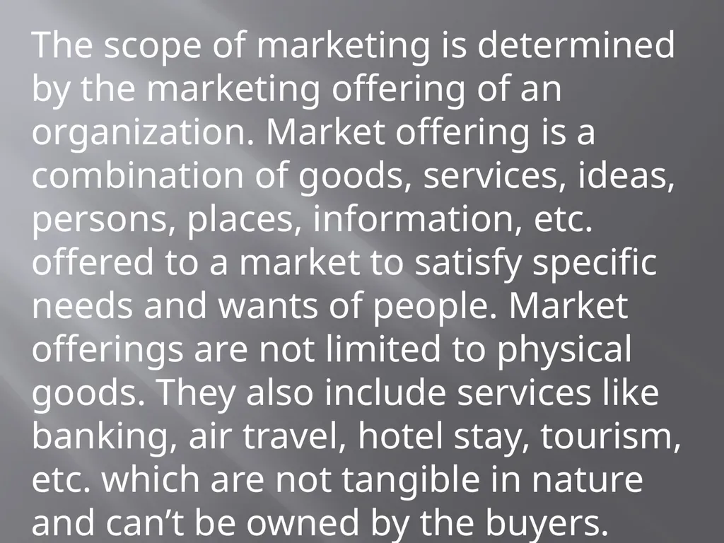 Nature and Scope of Marketing Nature of Marketing - slide 19 of 20